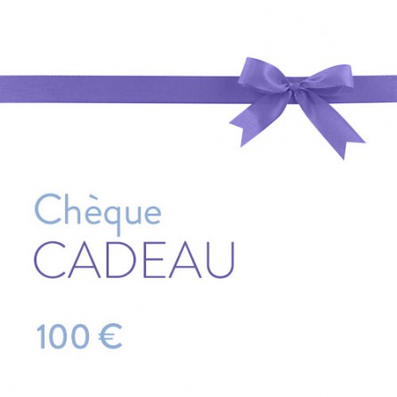 Chèque Cadeau de 100€