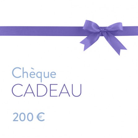 Chèque Cadeau de 200€